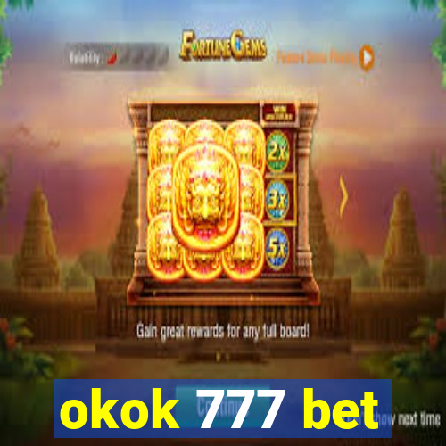 okok 777 bet